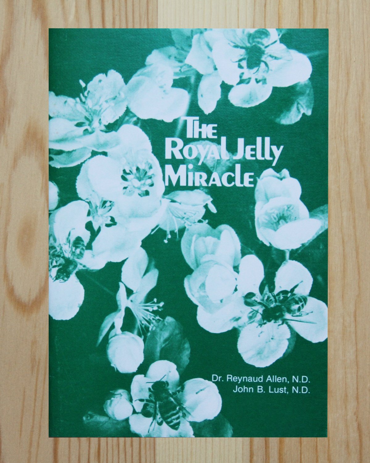 Royal Jelly Miracle Book